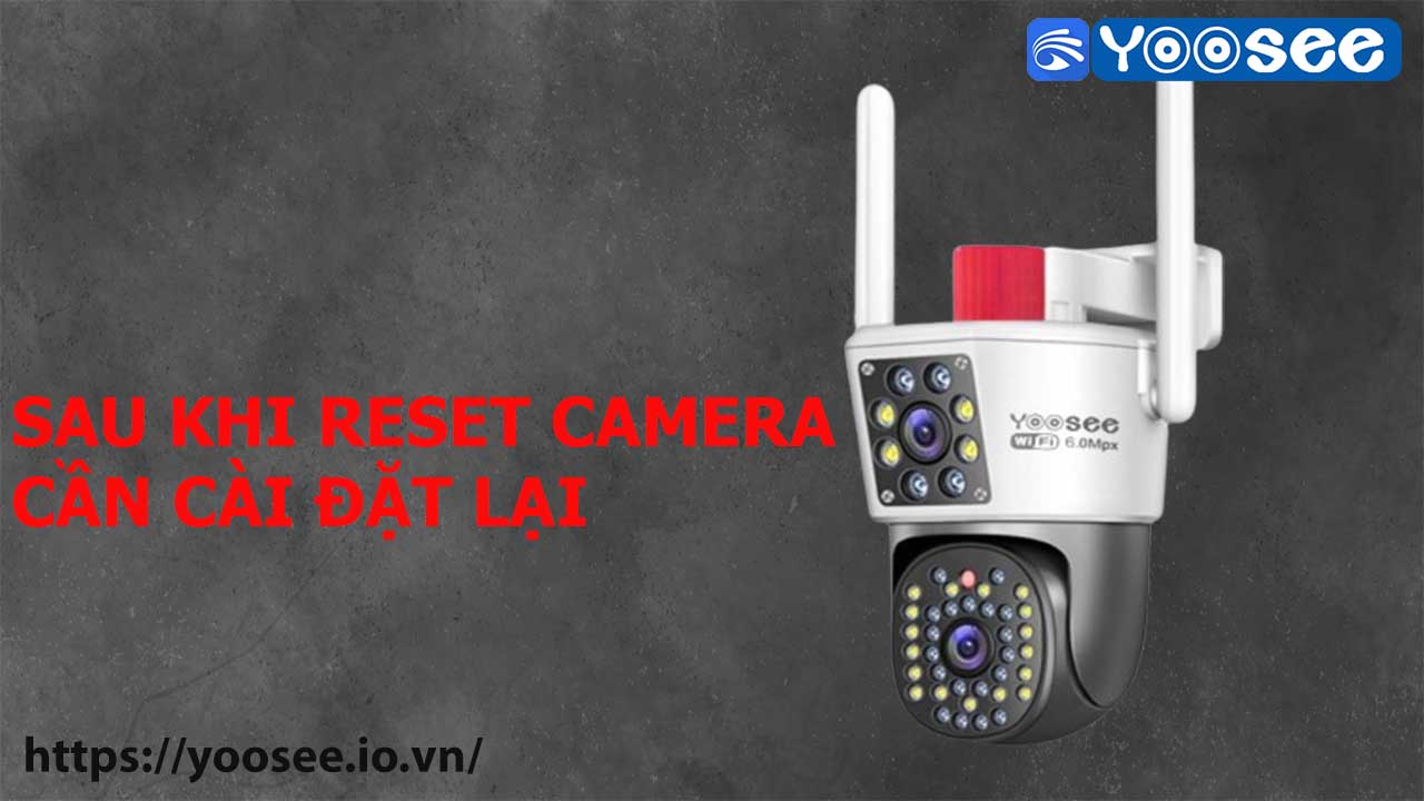 cach-reset-mat-khau-camera-2-mat-yoosee-q46-2-0mp-5