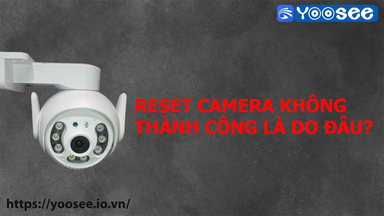 cach-reset-mat-khau-camera-yoosee-ys2036-6