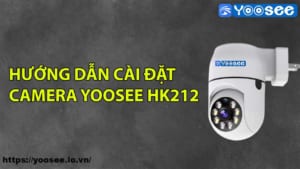 cach-cai-dat-camera-yoosee-hk212-2-0mp-8