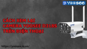 cach-chia-se-camera-yoosee-d318s-cho-dien-thoai-khac-5